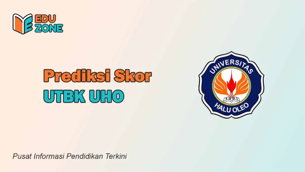 Skor UTBK UHO