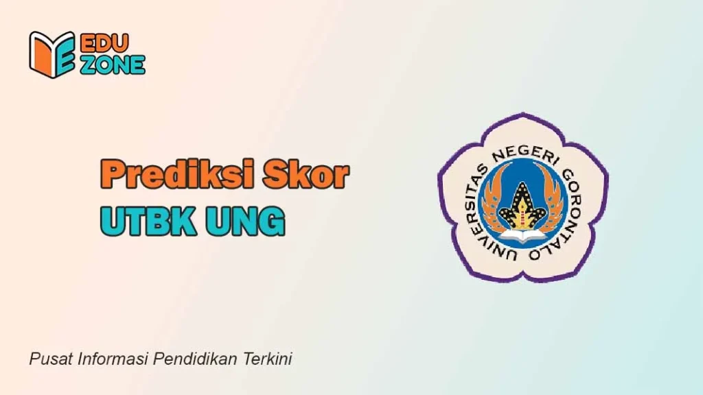 Skor UTBK UNG