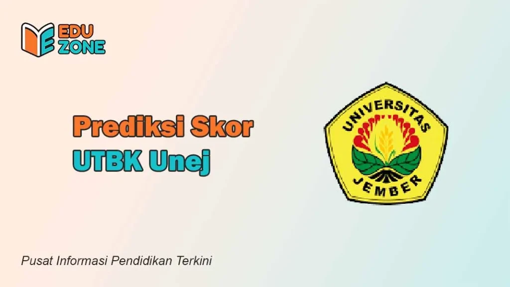 Skor UTBK Unej