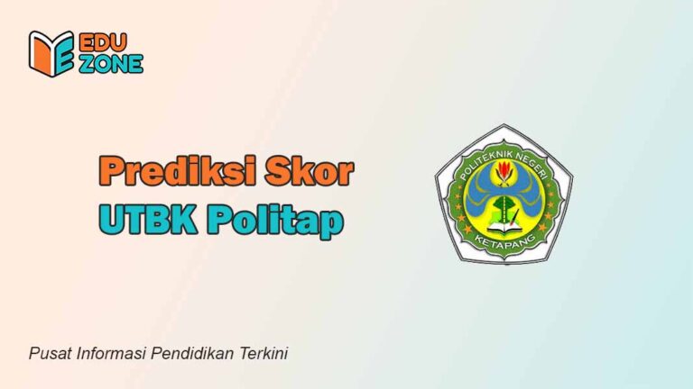 Eduzone.id - Skor UTBK POLITAP