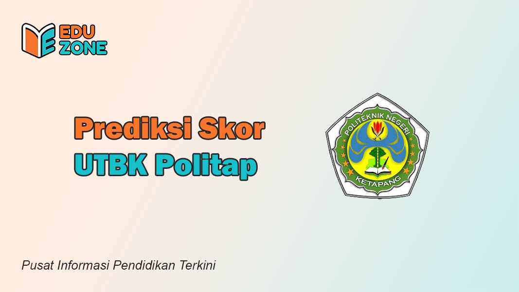 Eduzone.id - Skor UTBK POLITAP