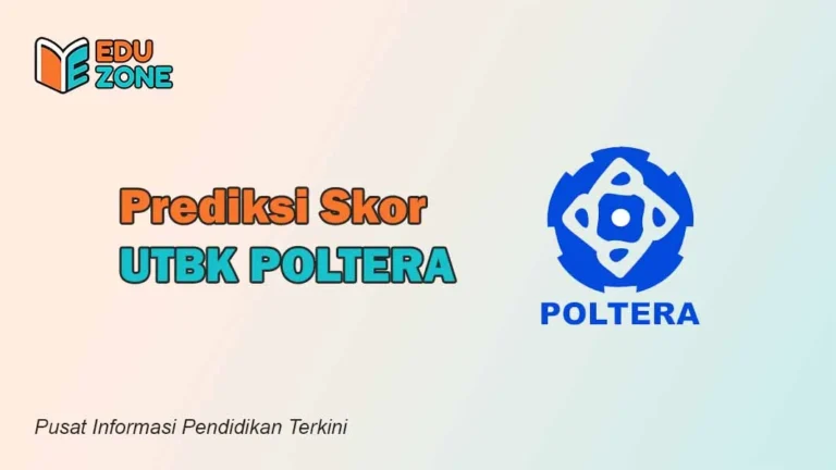 Eduzone.id - Skor UTBK POLTERA