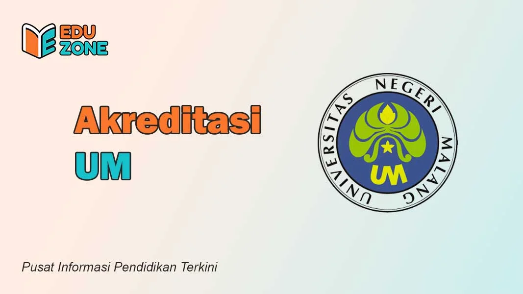 Akreditasi UM